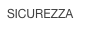 SICUREZZA